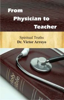 Paperback From Physician to Teacher Book