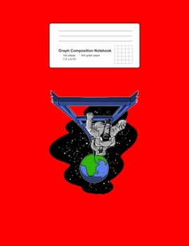Graph Composition Notebook: Math, Physics, Science Exercise Book - Astronaut On Ladder From Earth to Space Funny Spaceman Gift - Red 5x5 Graph Paper - ... Teens, Boys, Girls - 7.5"x9.75" 100 pages
