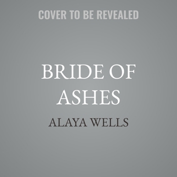 Bride of Ashes (Kingdom of Shadow & Ruin) - Book #1 of the Kingdom of Shadow and Ruin