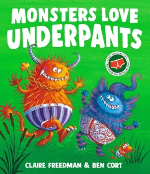 Paperback Monsters Love Underpants Book