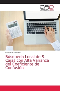 Paperback Búsqueda Local de S-Cajas con Alta Varianza del Coeficiente de Confusión [Spanish] Book