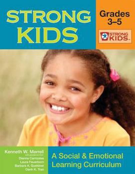 Paperback Strong Kids - Grades 3-5: A Social and Emotional Learning Curriculum [With CD-ROM] Book