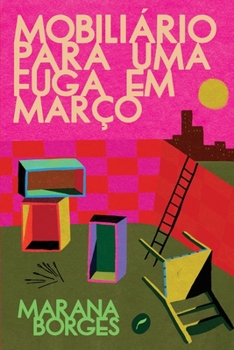 Paperback Mobiliário para uma fuga em março [Portuguese] Book