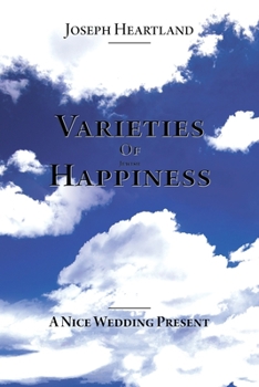 Paperback Varieties Of Jewish Happiness: A Nice Wedding Present Book