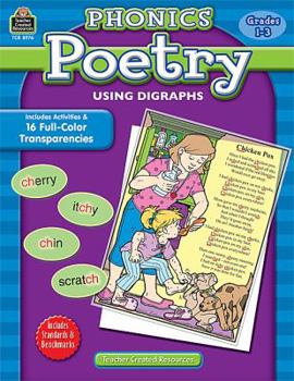 Paperback Phonics Poetry Using Digraphs: Grades 1-3 [With Transparency(s)] Book