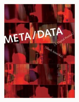 Hardcover Meta/Data: A Digital Poetics Book