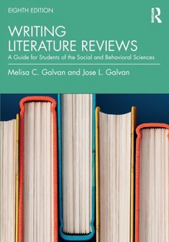 Paperback Writing Literature Reviews: A Guide for Students of the Social and Behavioral Sciences Book