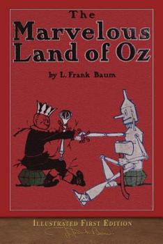The Marvelous Land of Oz - Book #2 of the Oz