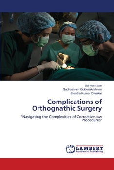 Complications of Orthognathic Surgery