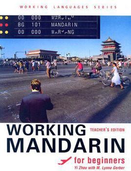 Paperback Working Mandarin for Beginners [With CDROM] Book