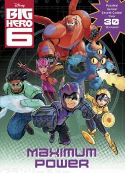 Paperback Maximum Power! (Disney Big Hero 6) Book