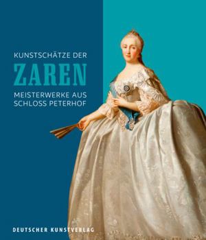 Hardcover Kunstschätze Der Zaren: Meisterwerke Aus Schloss Peterhof [German] Book