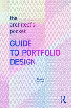 Hardcover The Architect's Pocket Guide to Portfolio Design Book