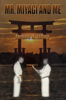 Paperback Mr. Miyagi and Me Book