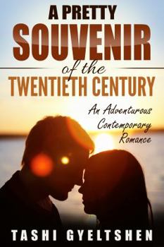Hardcover A Pretty Souvenir of the Twentieth Century: An Adventurous Contemporary Romance Book