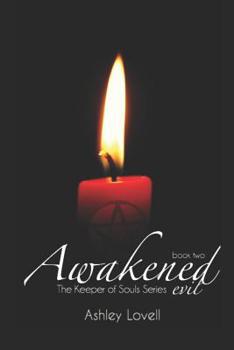 Paperback Awakened Evil Book