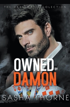 Paperback Owned By Damon: A Dark Mafia Romance Book