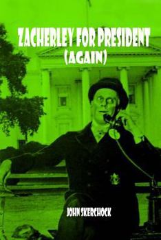 Paperback Zacherley for President (Again) Book