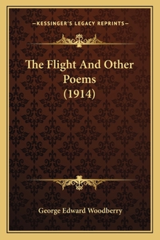 Paperback The Flight And Other Poems (1914) Book