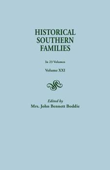 Paperback Historical Southern Families. in 23 Volumes. Volume XXI Book