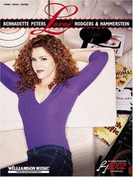 Paperback Bernadette Peters Loves Rodgers & Hammerstein Book