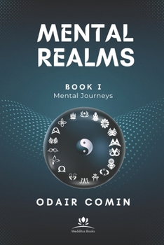 Paperback Mental Realms: Embark on a transformative journey, shielding your mind against the attacks and challenges of the world around you. Book