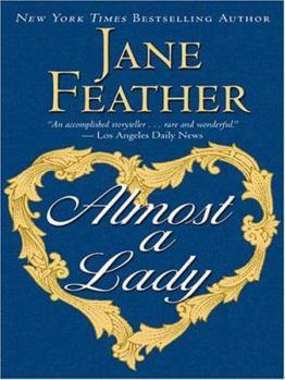 Almost a Lady - Book #3 of the Almost