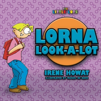 Paperback Lorna Look a Lot Book