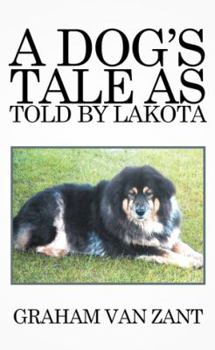 Paperback A Dog's Tale as Told by Lakota Book