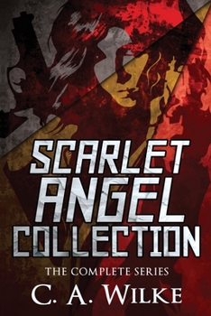 Paperback Scarlet Angel Collection: The Complete Series Book