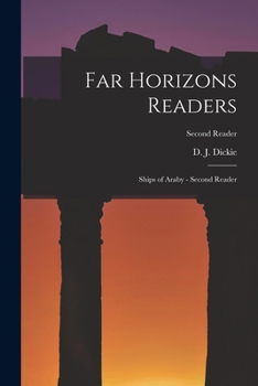 Paperback Far Horizons Readers: Ships of Araby - Second Reader; Second Reader Book