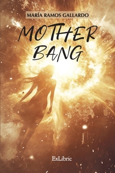 Paperback Mother Bang [Spanish] Book