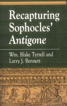 Paperback Recapturing Sophocles' Antigone Book