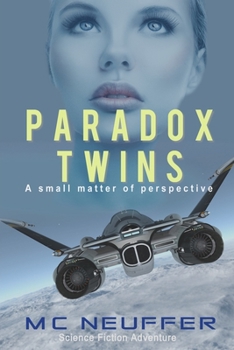 Paperback Paradox Twins: A small matter of perspective Book