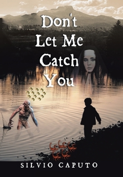 Hardcover Don't Let Me Catch You Book