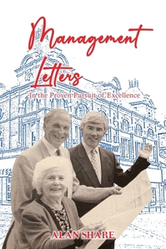 Paperback Management Letters: In the Proven Pursuit of Excellence Book