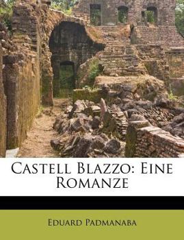 Paperback Castell Blazzo: Eine Romanze Book