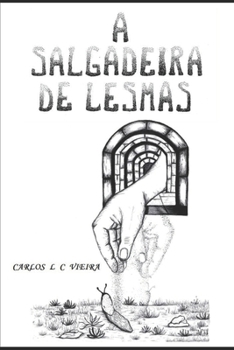 Paperback A Salgadeira de Lesmas [Portuguese] Book