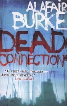 Dead Connection - Book #1 of the Ellie Hatcher