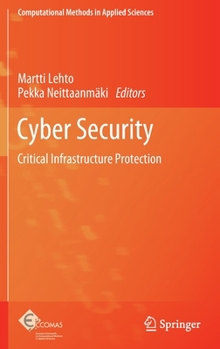 Hardcover Cyber Security: Critical Infrastructure Protection Book