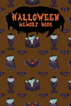 Halloween Memory Book: An Activity Book for Kids to Record Their Halloween Day | Coloring | Drawing | Journaling | Vampire Bat 2 (Trick or Treat)