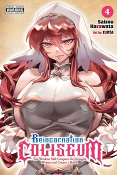 Paperback Reincarnation Coliseum, Vol. 4 (Manga) Book