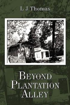 Paperback Beyond Plantation Alley Book