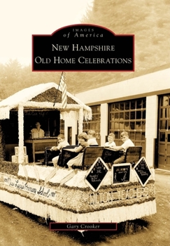 Paperback New Hampshire Old Home Celebrations Book