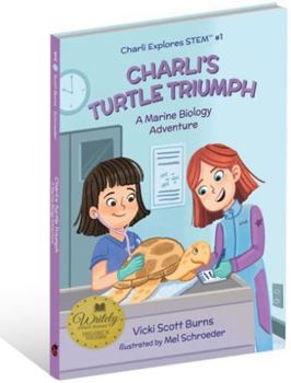 Paperback Charli's Turtle Triumph: A Marine Biology Adventure Book