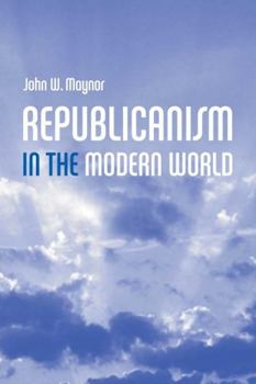 Paperback Republicanism in the Modern World Book