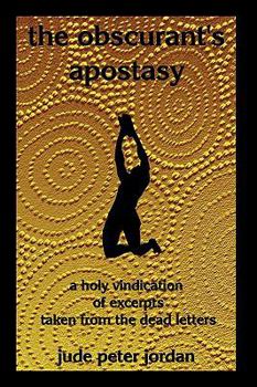 Paperback The Obscurant's Apostasy Book
