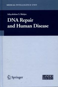 Hardcover DNA Repair and Human Disease Book