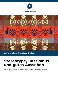 Paperback Stereotype, Rassismus und gutes Aussehen [German] Book