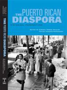 Paperback Puerto Rican Diaspora: Historical Perspectives Book